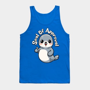 Seal Of Approval! Cute Seal Pun Tank Top